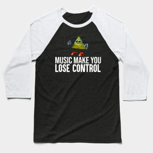 Dancing Triangle Meme: Music Make You Lose Control Baseball T-Shirt